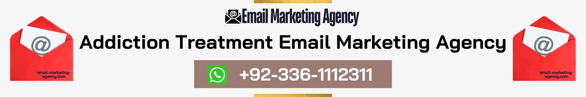 Addiction Treatment Email Marketing Agency Cover